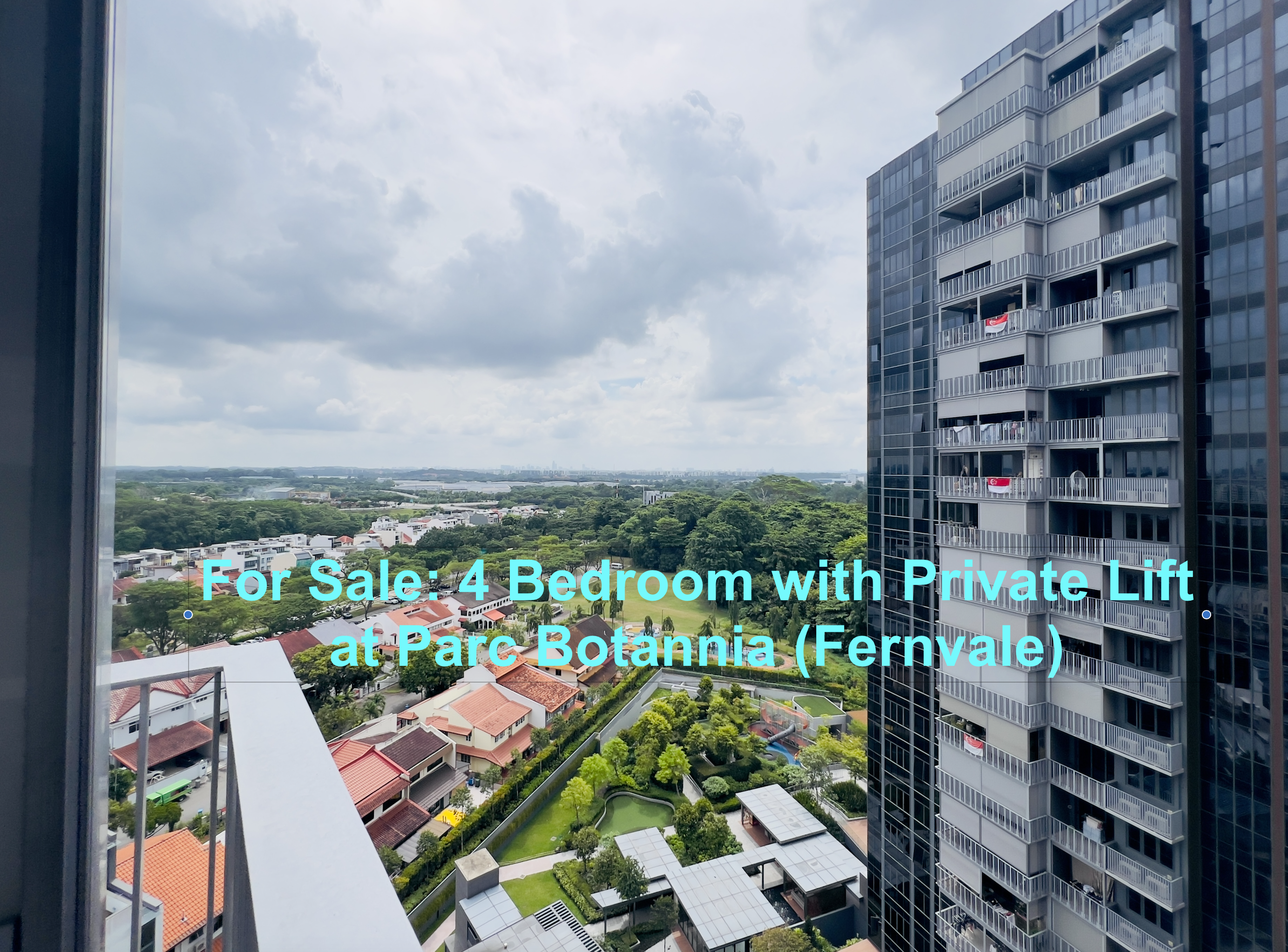 For Sale : 4 Bedroom with Private Lift at Parc Botannia Fernvale